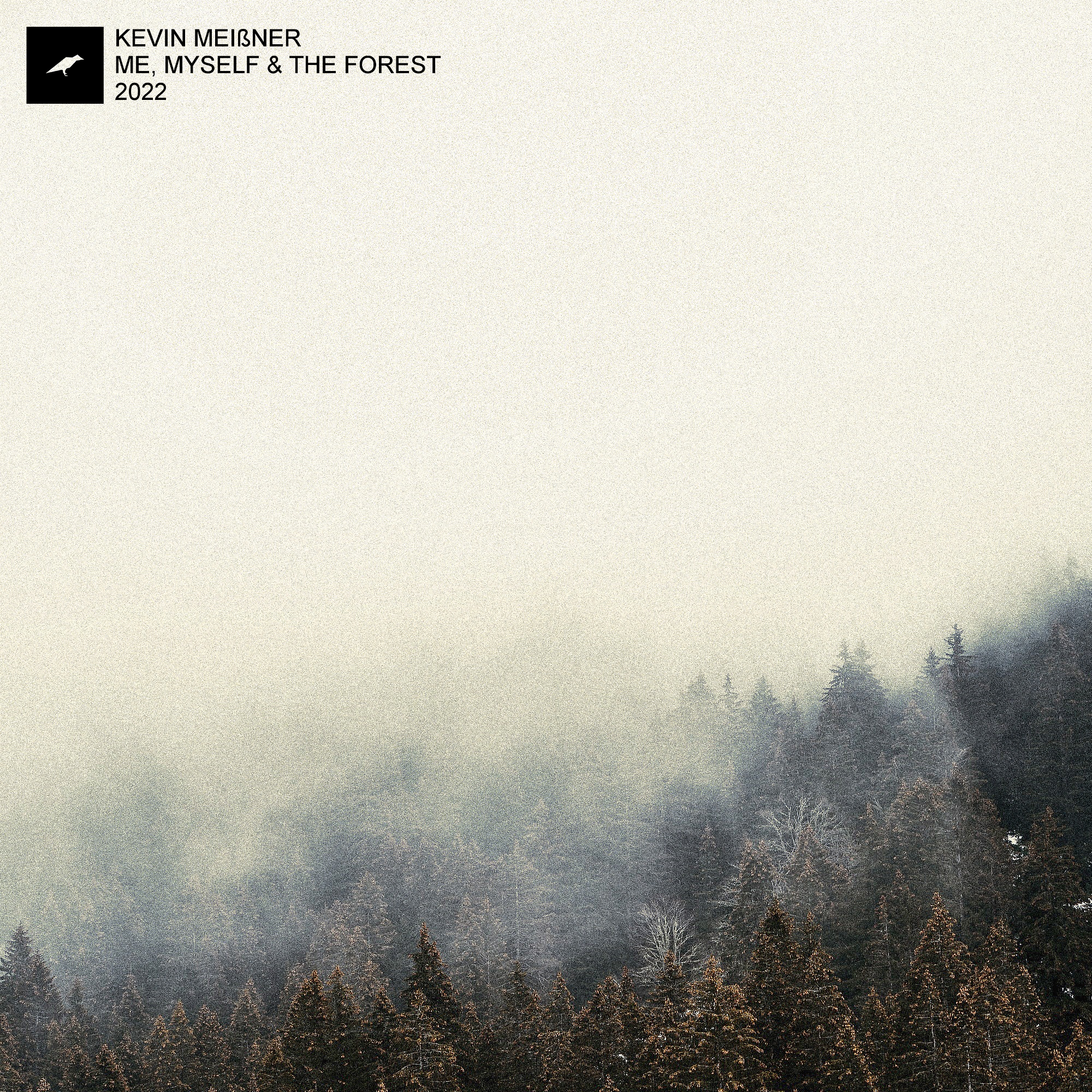 Kevin Meißner Me, Myself And The Forest Cover Art