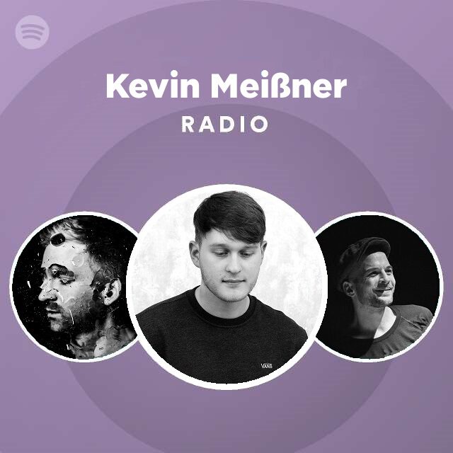 Kevin Meißner Radio Spotify Playlist